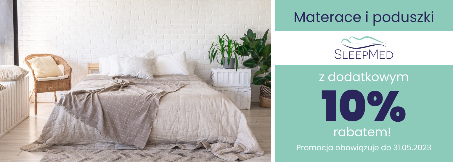 Promocja - materace i poduszki SleepMed taniej do 45%